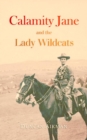 Image for Calamity Jane and the Lady Wildcats