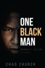 Image for ONE BLACK MAN: Growing Up - For John