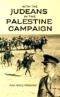 Image for With the Judeans  in the  Palestine Campaign