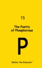 Image for Poetry of Phosphorous