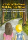 Image for Walk in the Woods with Izzy and Minnie