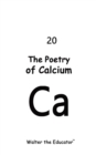 Image for Poetry of Calcium
