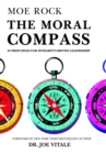 Image for Moral Compass: 28 Principles for Integrity-Driven Leadership