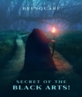 Image for Secrets of the black arts!