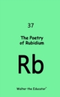 Image for Poetry of Rubidium