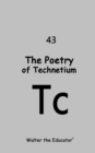 Image for Poetry of Technetium
