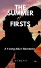 Image for Summer of Firsts: A Young Adult Romance