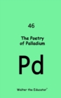 Image for The Poetrty of Palladium
