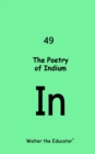 Image for The Poetry of Indium