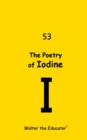 Image for Poetry of Iodine