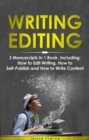 Image for Writing Editing: 3-in-1 Guide to Master How to Proofread, Edit Writing, Editing Fiction Books &amp; Be a Copy Editor