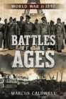 Image for Battles of the Ages World War II 1940