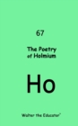 Image for Poetry of Holmium