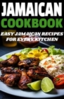 Image for Jamaican Cookbook: Easy Jamaican Recipes for Every Kitchen