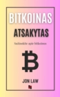 Image for Bitkoinas Atsakytas: Suzinokite apie bitkoinus
