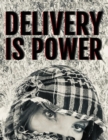 Image for Delivery is Power