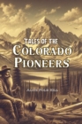 Image for Tales of the Colorado Pioneers