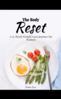 Image for Body Reset: A 12-Week Weight Loss Journey for Women