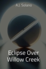 Image for Eclipse Over Willow Creek