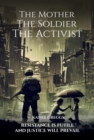 Image for Mother The Soldier The Activist