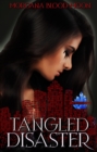 Image for Tangled Disaster - Sapphire City Book Three