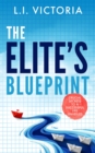 Image for Elite&#39;s Blueprint: Crucial Secrets to a Successful Life Unveiled.