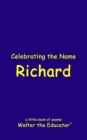 Image for Celebrating the Name Richard