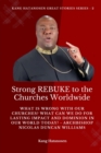 Image for Strong REBUKE to the Churches Worldwide: What is wrong with our Churches? What Can we do for Lasting IMPACT and DOMINION in our WORLD today? - Archbishop Nicolas Duncan Williams
