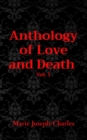 Image for Anthology of Love and Death  Vol. 1