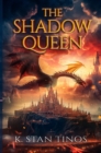 Image for Shadow Queen: An Epic Fantasy Novel