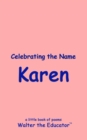 Image for Celebrating the Name Karen