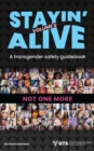 Image for Stayin Alive Vol 2, A Transgender Safety Guidebook