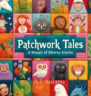 Image for Patchwork Tales: A Mosiac of Diverse Stories