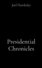 Image for Presidential Chronicles