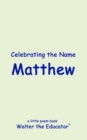 Image for Celebrating the Name Matthew