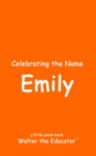 Image for Celebrating the Name Emily
