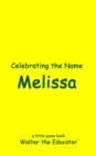 Image for Celebrating the Name Melissa