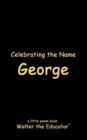 Image for Celebrating the Name George