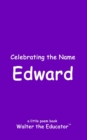 Image for Celebrating the Name Edward