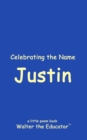 Image for Celebrating the Name Justin