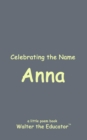 Image for Celebrating the Name Anna