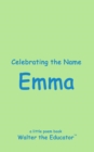 Image for Celebrating the Name Emma