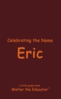 Image for Celebrating the Name Eric