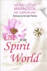 Image for Live in the Spirit World