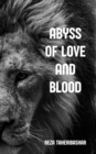 Image for Abyss Of Love And Blood