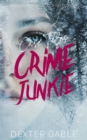 Image for Crime Junkie Case Files: Missing Persons Cold Cases Vol. 3, True Crime Investigations of People Who Mysteriously Disappeared