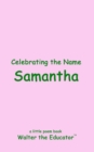Image for Celebrating the Name Samantha