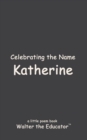 Image for Celebrating the Name Katherine