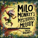 Image for Milo Monkey&#39;s Mysterious Melody