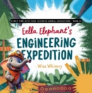 Image for Ella Elephant&#39;s Engineering Expedition
